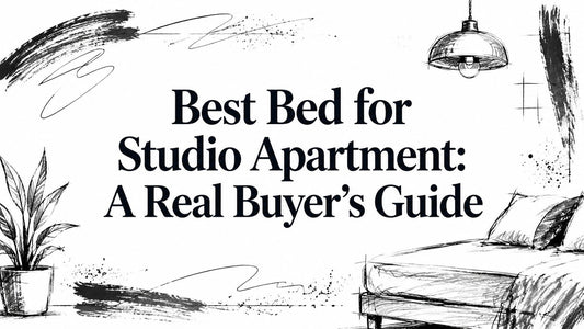 Best Bed for Studio Apartment: A Real Buyer's Guide