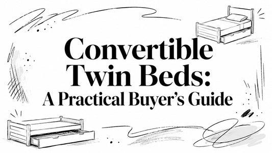 Convertible Twin Beds: A Practical Buyer's Guide